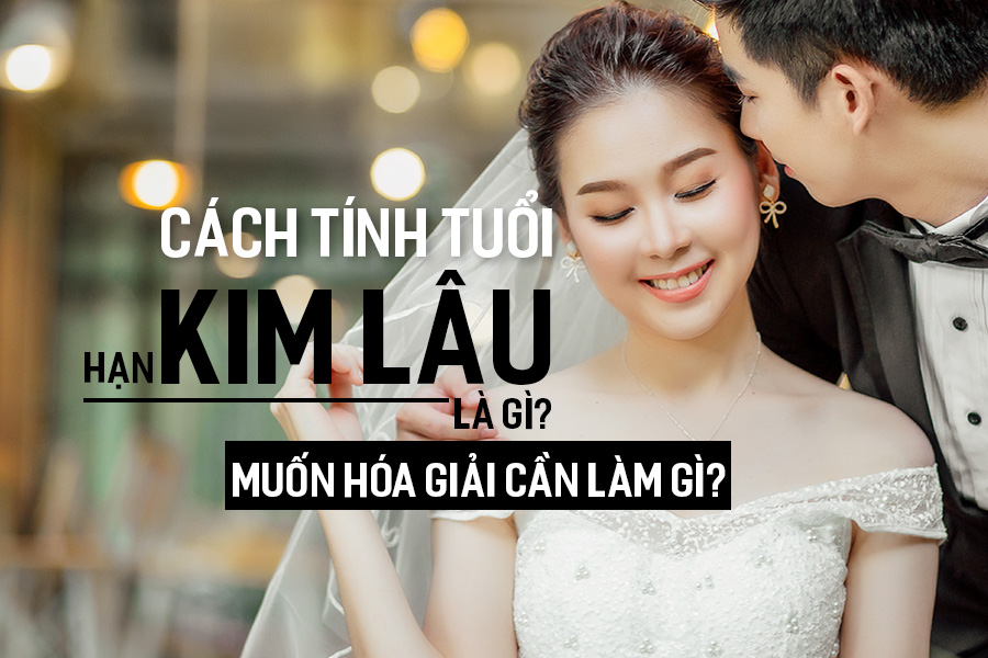 Cách tính tuổi Kim Lâu