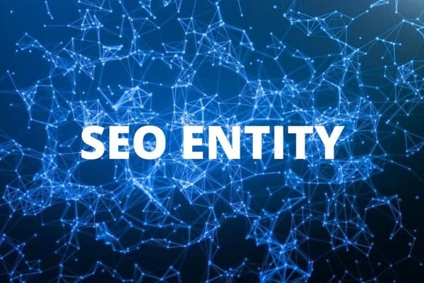 seo entity là gì?