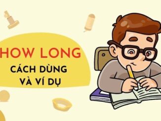 cau-truc-how-long-1