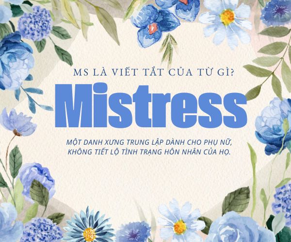 ms-la-viet-tat-cua-tu-gi-1